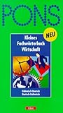 PONS Kleines Fachwörterbuch Wirtschaft, Italienisch-Deutsch, Deutsch-Italienisch by 