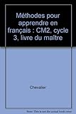 Image de Méthodes pour apprendre en français, CM2. Guide du maître