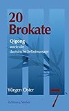 Cover zum Buch 20 Brokate Qigong: Sowie die daoistis...