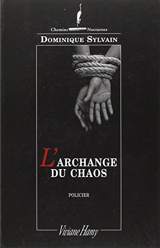 L'archange du chaos