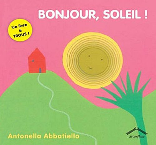 couverture de : Bonjour, soleil !
