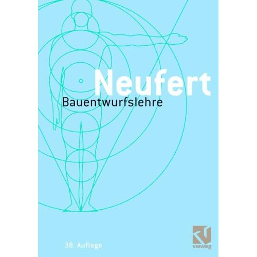 [PDF] Download Bauentwurfslehre: Grundlagen - Normen - Vorschriften über Anlage - Bau - Gestaltung - Raumbedarf - Raumbeziehungen - Maße für Gebáude - Ráume - Einrichtungen - ... Bauherrn - Lehrenden und Lernenden Kostenlos