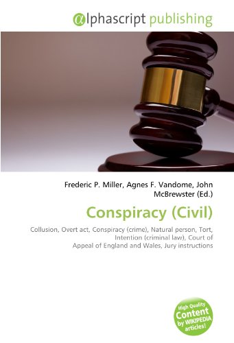 Amazon it Conspiracy Civil Collusion Overt Act Conspiracy crime Natural Person Tort 