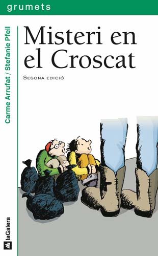 Misteri en el Croscat: 107 (Grumets)
