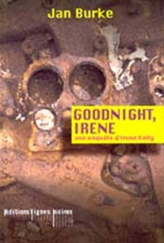 couverture de : Goodnight, Ir&egrave;ne