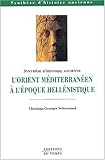 L'Orient méditérranéen à l'époque hellénistique