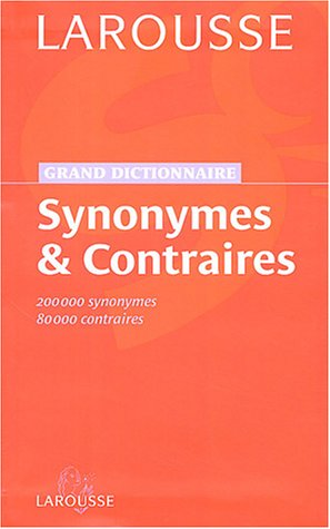 Download Grand dictionnaire des synonymes et contraires