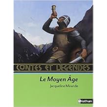 couverture de : Contes et l&eacute;gendes du Moyen-Age