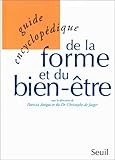 Image de Guide encyclopédique de la forme et du bien-être