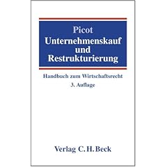 Unternehmenskauf und Restrukturierung: Handbuch zum Wirtschaftsrecht