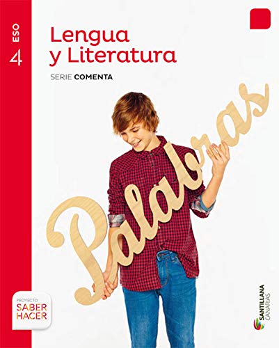 Lengua y literatura serie comenta 4 eso saber hacer