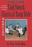 Cover zum Buch Taiji Sword, Classical Yang Style: Th...