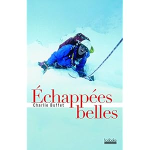 Échappées belles Livre en Ligne Échappées belles Livre en Ligne - Telecharger Ebook