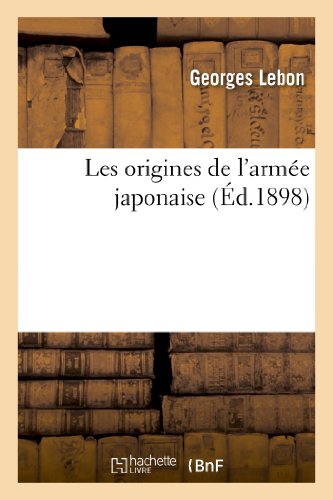 Les origines de l'armée japonaise gratuit