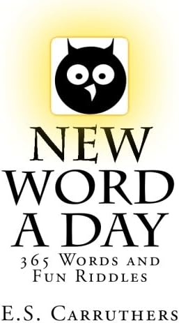 New Word A Day: 365 New Words A Day - One word for each day! (esl Vocabulary Cartoons)