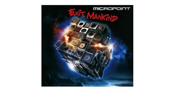 micropoint exit mankind micropoint exit mankind