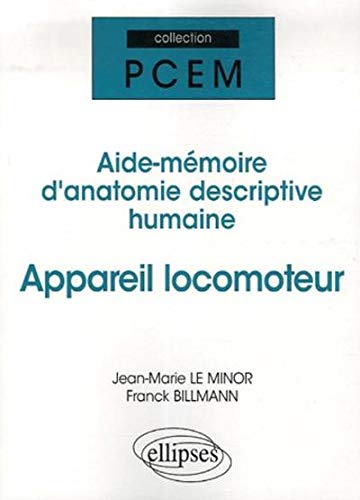 Télécharger Appareil locomoteur : Aide-mémoire d'anatomie descriptive humaine PDF
