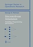 Image de Discrete-Event Simulation: Modeling, Programming, and Analysis (Springer Series in Operations Research and Financial Engineering)