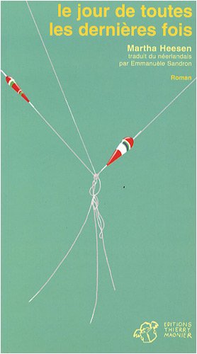 couverture de : jour de toutes les derni&egrave;res fois (Le)