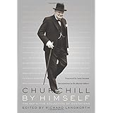 Churchill by Himself: The Definitive Collection of Quotations