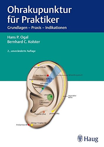 Download Ohrakupunktur für Praktiker: Grundlagen - Praxis - Indikationen Download Ohrakupunktur für Praktiker: Grundlagen - Praxis - Indikationen