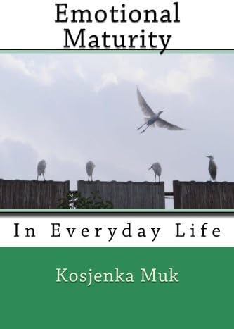 Emotional Maturity In Everyday Life