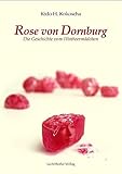 Image de Rose von Dornburg: Die Geschichte vom Himbeermädchen