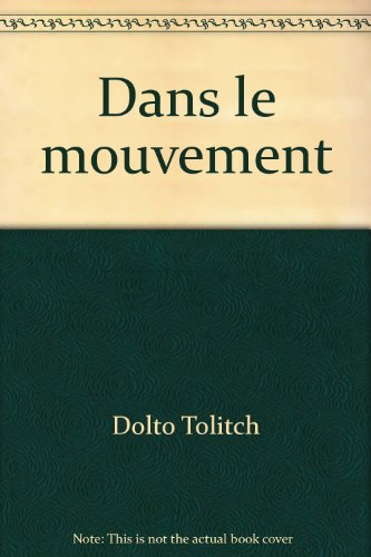 couverture de : Dans le mouvement !
