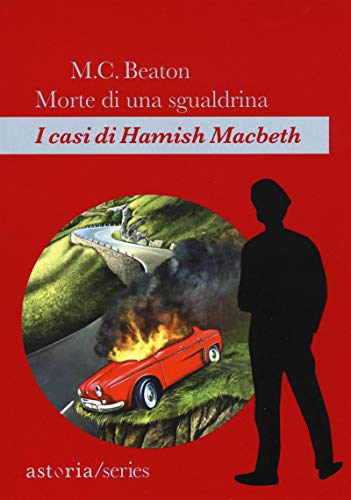 Morte di una sgualdrina. I casi di Hamish Macbeth libro