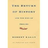 The Return of History and the End of Dreams
