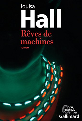 couverture de : R&ecirc;ves de machines