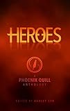 Image de Heroes: A TPQ Anthology (English Edition)