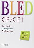 CP/CE1 : Grammaire, orthographe, conjugaison