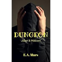 Dungeon: Julian & Malcom