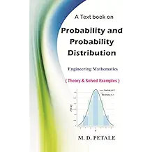 Probability and Probability Distribution: Theory & Solved Examples (Engineering Mathematics Book 9)