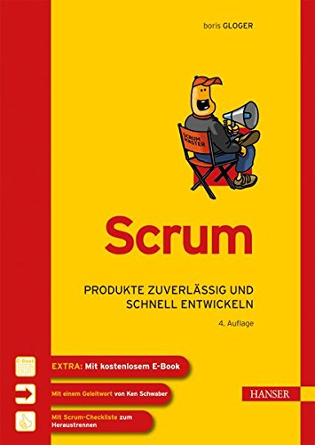 Scrum: Produkte zuverlässig und schnell entwickeln