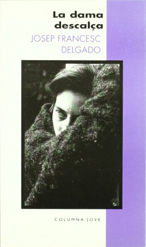 La Dama Descalça (COLLECCIO JOVE)