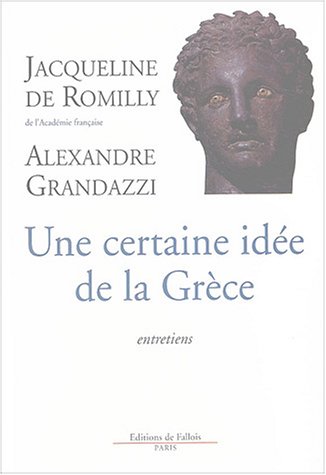 couverture de : Une certaine id&eacute;e de la Gr&egrave;ce