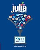 Julia for Data Science by 