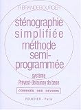 Image de Sténographie simplifiée, méthode semi-programmée : système Prévost-Delaunay de base - Corrigés