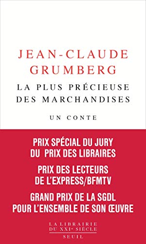 Télécharger La Plus Précieuse des marchandises - Un conte Livre PDF Gratuit