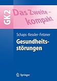Image de Das Zweite - kompakt: Gesundheitsstörungen - GK2 (Springer-Lehrbuch)