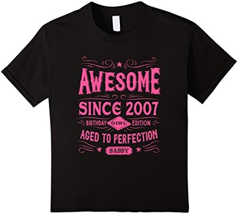 Kids 10th Birthday Gift T-Shirt Awesome Since 2007 Pink 10 Black