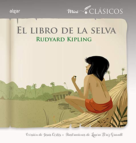 El libro de la selva: 12 (Miniclásicos)