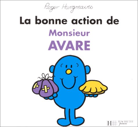 couverture de : La bonne action de monsieur Avare
