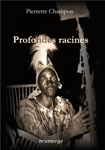 couverture de : Profondes racines