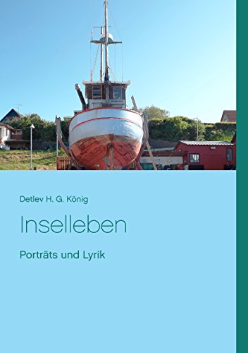 Inselleben: Porträts und Lyrik