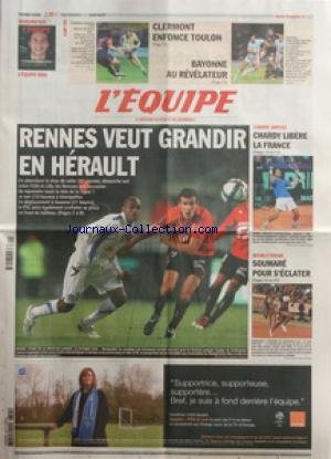 EQUIPE (L') [No 20690] du 05/03/2011 - TOP 14 / CLERMONT ENFONCE TOULON - BAYONNE AU REVELATEUR - RENNES VEUT GRANDIR EN HERAULT - COUPE DAVIS / CHARDY LIBERE LA FRANCE - ATHLETISME / SOUMARE POUR S'ECLATER francais