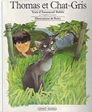 Thomas et Chat-Gris