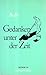Produktbild Gedanken unter der Zeit. Ansichten - Erkundungen - Wahrheiten 1979-1984